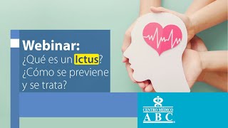 Webinar: What is a stroke? How is it prevented and treated?