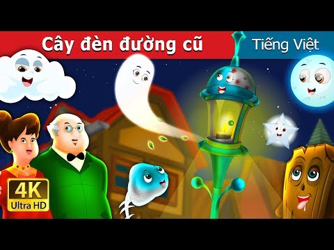 Video Cây đèn đường cũ | The Old Street Lamp Story in... - youtube