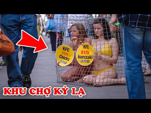 Bí Ẩn 9 Ngôi Chợ KỲ LẠ Nhất Thế Giới Mà 99 Mọi Người Chưa Nghe Nói Đến