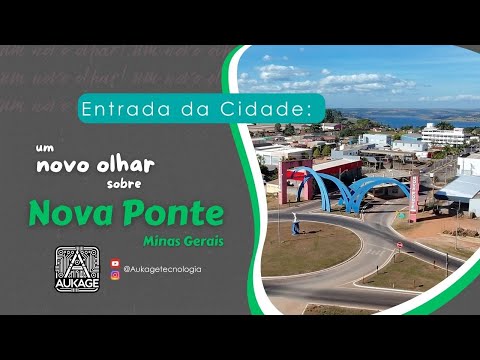 Nova Ponte - Entrada da Cidade