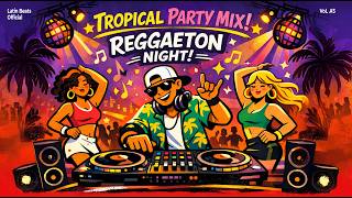 Latin Reggaeton Mix 2026 💃 Best Party Songs, Pop Latino Hits \u0026 Summer Dance Music