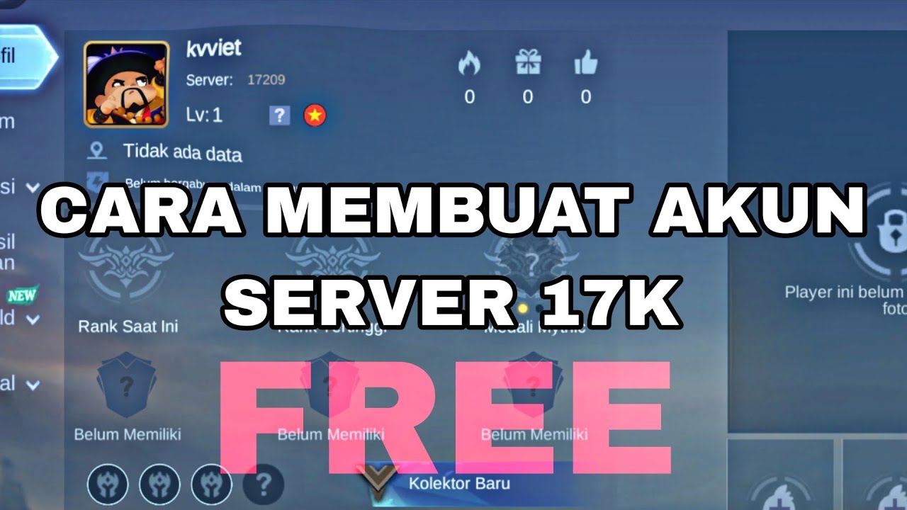 CARA MEMBUAT AKUN SERVER 17K MOBILE LEGENDS | CARA BUAT AKUN SERVER LUAR