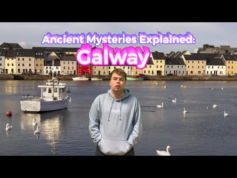 Ancient Mysteries Explained: Galway