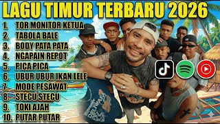 LAGU TIMUR TOR MONITOR KETUA TERBARU | VIRAL TIKTOK \u0026 SPOTIFY FULL ALBUM | NO IKLAN !!!