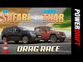 Tata Safari vs Mahindra Thar - Desi Icons Battle! | Drag Race | PowerDrift