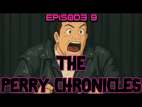 the Perry Chronicles Episode 9 with Hollywood Jim Gray & the Rev Bob Levy 9pm EST Sat 8/23