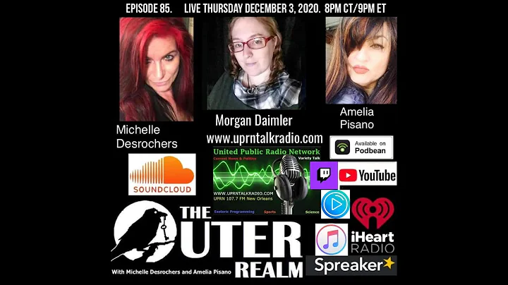 The Outer Realm With Michelle Desrochers and Ameli...