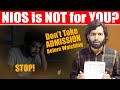 Avoid These Mistakes!🚨 Watch Before Taking NIOS Admission | Must-Know Tips for Students