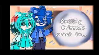 |•Smiling Critters react to...Themselves!•| READ DESC!!|
