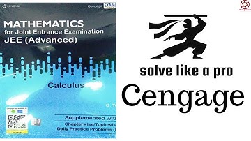 Best way to solve Cengage ! Solve Like A Pro Ep2