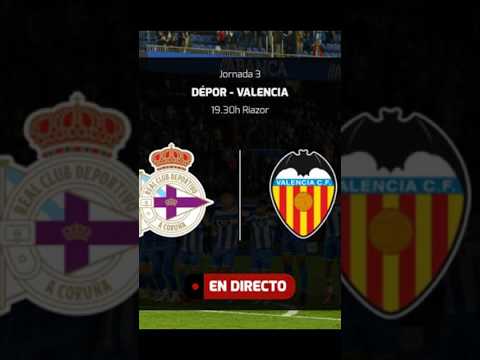 DEPORTIVO DE LA CORUÑA VS VALENCIA LA LIGA JORNADA 3 #laliga #valencia #deportivodelacoruña #futbol