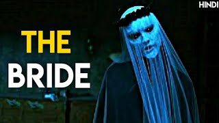 The Bride (2017) Explanation in Hindi | Russian Horror Movie