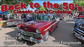 HUGE CAR SHOW !! Back to the 50s 2026 Classic Cars Cruising - hot rods - street rods - muscle cars