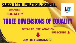 Three dimensions of Equality| Political, Social and Economic Equality| Chapter 3|Equality|