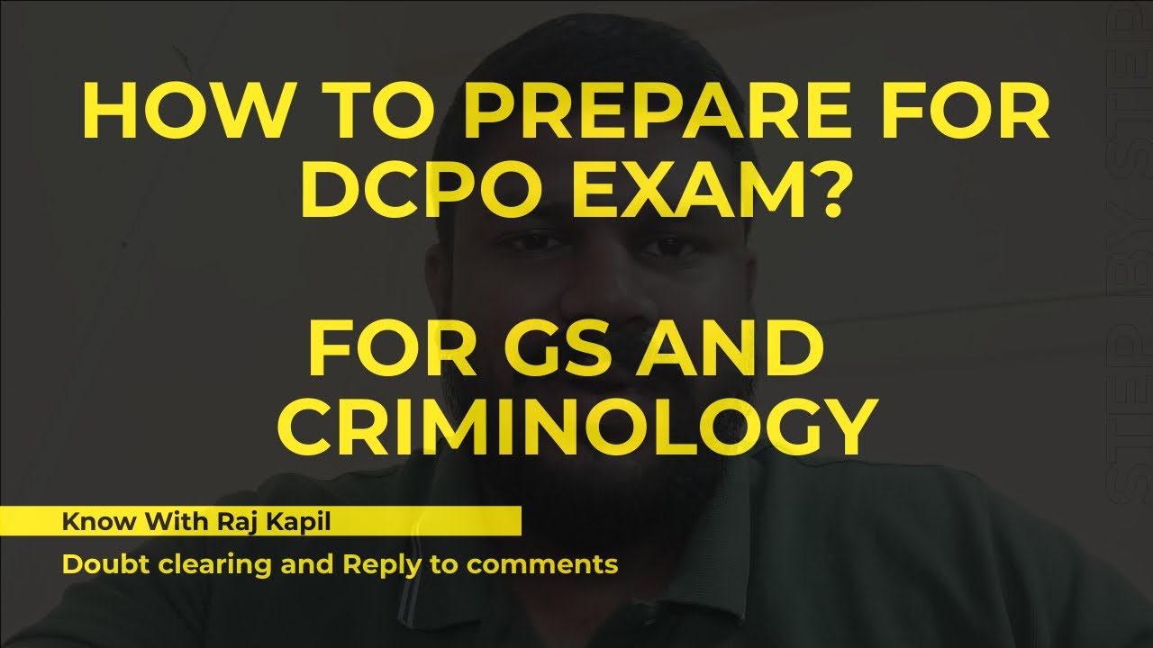 How to prepare for DCPO Exam in GS and Criminology || Reply to comments  || Criminology