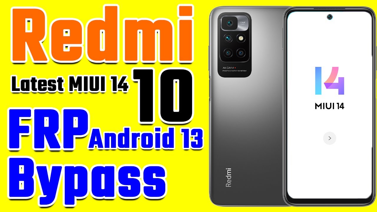 Redmi 10 MIUI 14 Android 13 FRP Bypass without PC | Latest New