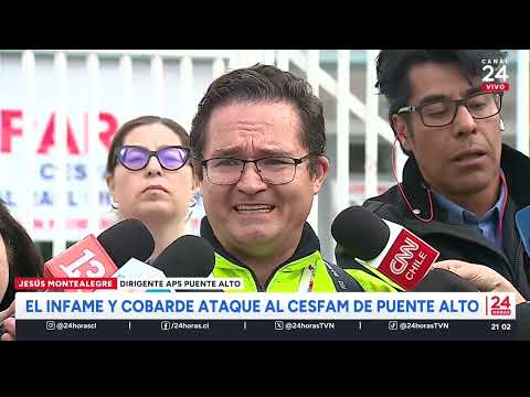 The Infamous and Cowardly Attack on the Puente Alto Cesfam