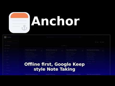 Anchor - Open Source Note taking to replace Google Keep