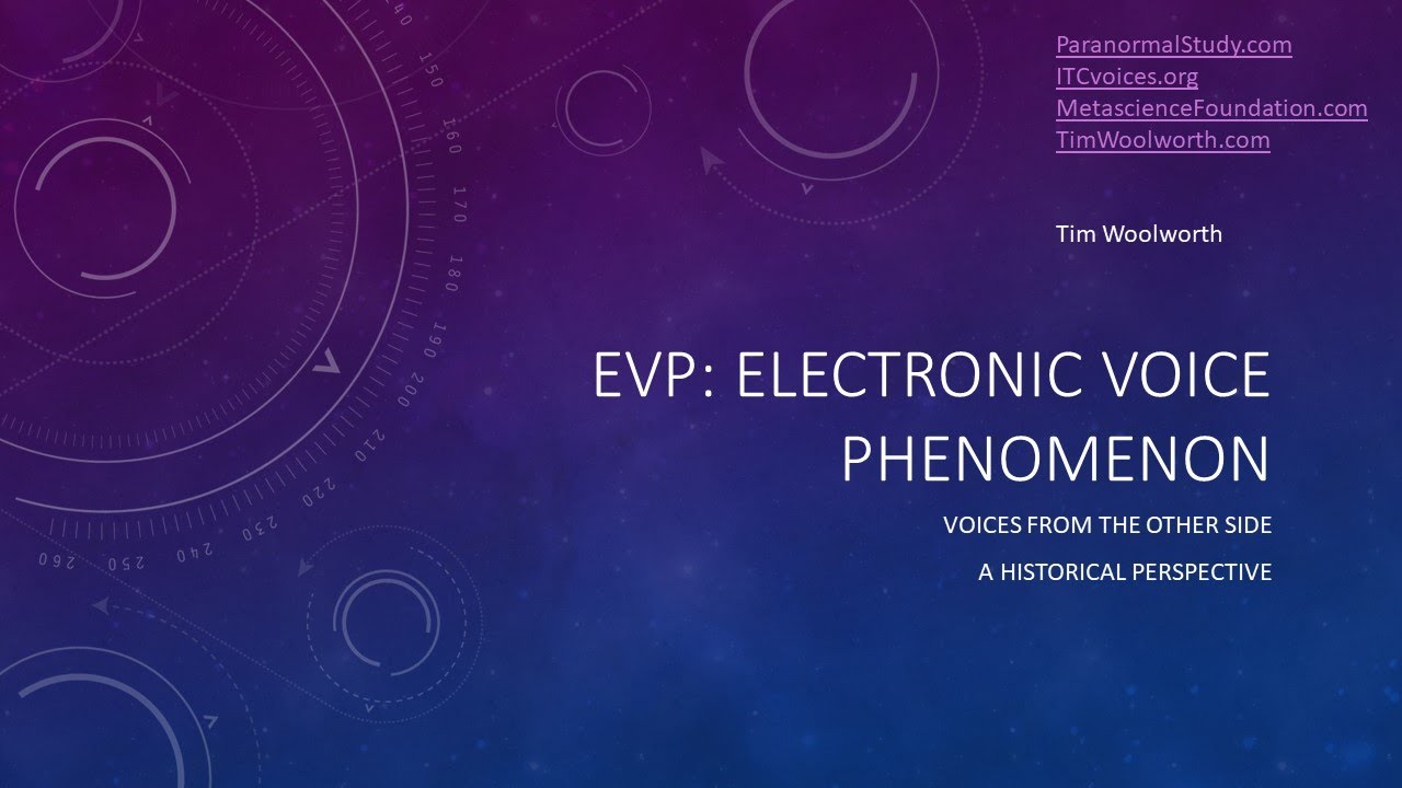 EVP Electronic Voice Phenomenon A Mini Lecture YouTube