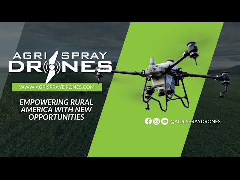 Agri Spray Drones | Empowering Rural America with New Opportunities