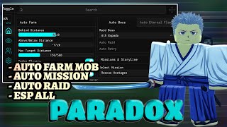 Paradox Script - Auto Farm Mob, Auto Mission, Auto Raid, Esp All, Eternal Flame &amp; More