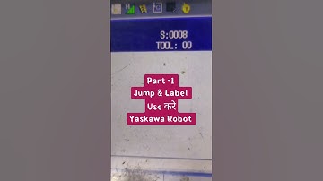 Part -1 Jump and Label || #yaskawarobot #weldingrobot #kukarobotics #panasonic #yaskawa #newprogram