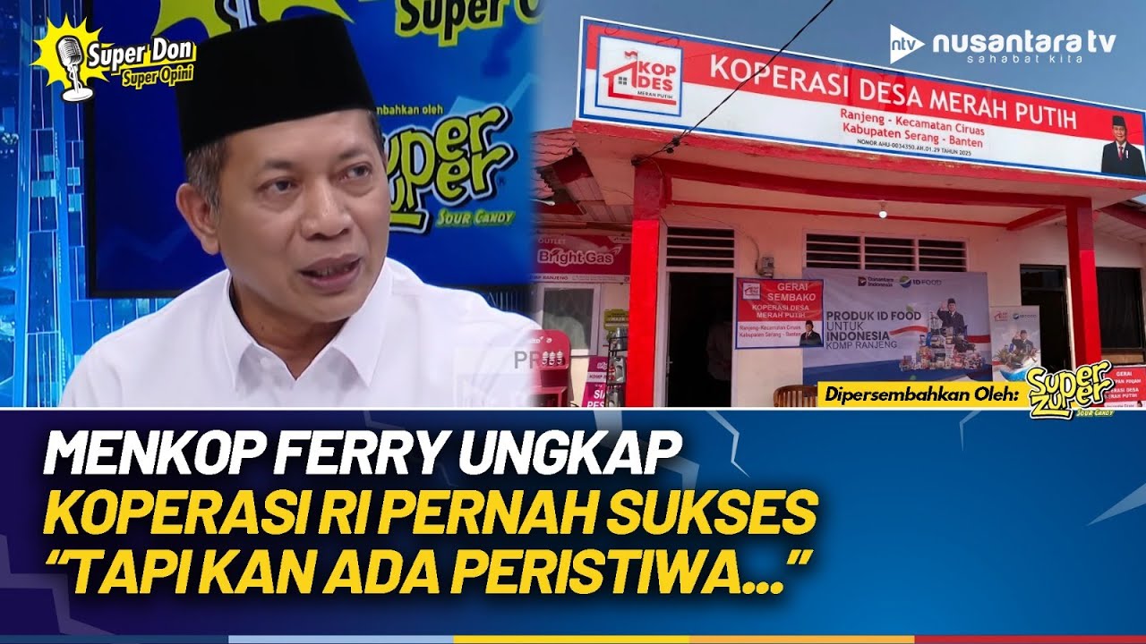 Menkop Ferry Blak-blakan Soal Koperasi: Kita Pernah Sukses, Tapi Kan Ada Peristiwa... | NTV
