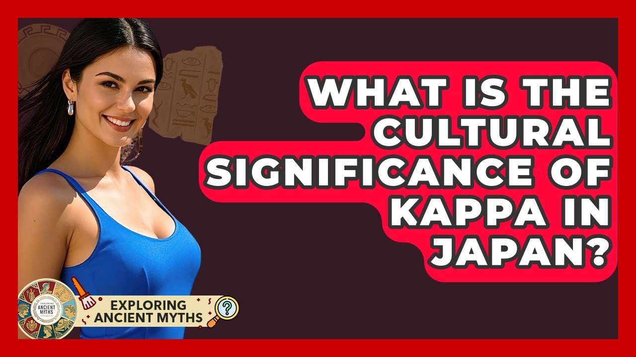 What Is The Cultural Significance Of Kappa In Japan? - Exploring Ancient Myths