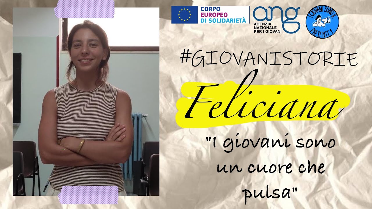 Giovani Storie: Feliciana | 