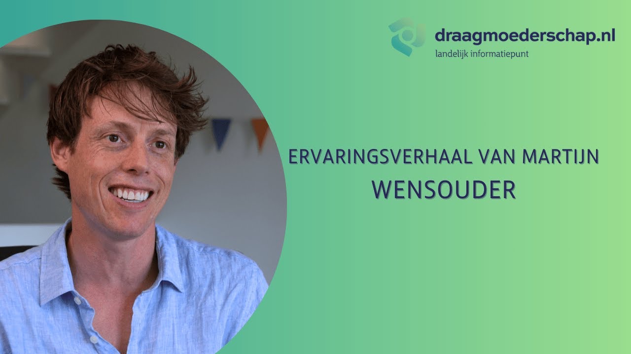 Je schoonzus wordt draagmoeder voor jou | Het verhaal van Martijn