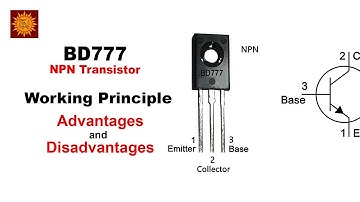 BD777 Transistor Complete Guide | Working Principle | Equivalents Transistors and Advantages