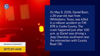 Daniel Boen Killed in Rollover Car Accident on F M 678 in Cooke County TX