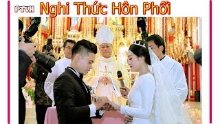 Phúc Cho Những Ai - Nghi Thức Hôn Phối Do Đức Giám Mục Chủ Sự I Lễ Cưới Đẹp Trong Nhà Thờ screenshot 2