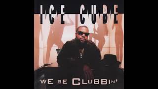 Ice Cube - We Be Clubbin Nickelodeon Clean Version