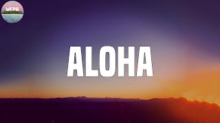 Maluma - Aloha (Lyrics)