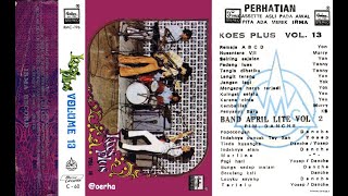 Koes Plus Vol. 13 - Remaja A B C D (Full Album)