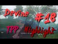 【PUBGモバイル】Devine TPP Highlight #18