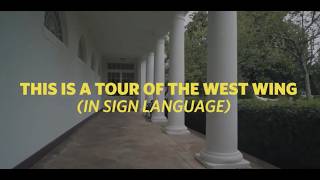 This Is A Tour Of The West Wing In Sign Language \