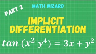 Implicit Differentiation Calculus Explained | Part 2 | Differential Calculus