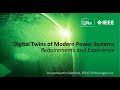 Digital Twins of Modern Power Systems – Requirements and Experience | Jan 11th, 2024