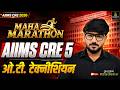 AIIMS CRE 5 OT Technician 🔥 Most Important MCQs Live Class | AIIMS CRE 5 Exam 2026 #138 Dharm Sir