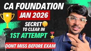CA FOUNDATION JAN 2026 | How to clear In 1st ATTEMPT 🏆| Complete Roadmap/ Timetable &amp; Strategy💯|
