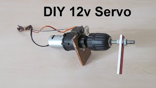 Güçlü Servo Yapımı / 12V / DIY Powerful Servo  Using Drill Motor As Servo