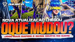 ⚠️ O HYPE VOLTOU ⚠️ NOVA ATUALIZAÇÃO DO FARLIGHT 84 MELHOROU MUITO O GAME🔥🔥🔥