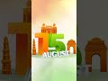 15 August 2025 || Independence Day