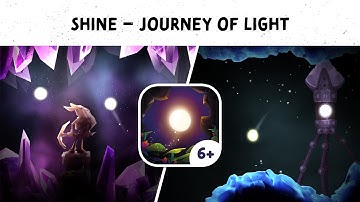 SHINE – Journey of Light 🌟 Calm Indie game app with a soothing soundtrack
