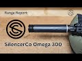 Range Report / Product Review: SilencerCo Omega 300 - A lightweight, "do all", .30 caliber silencer