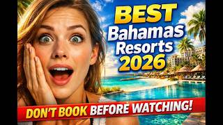 🌴🔥 The 7 BEST Bahamas All Inclusive Resorts