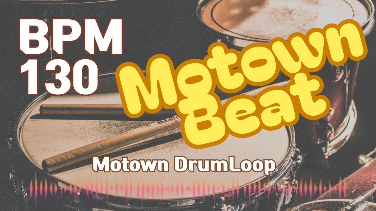 Motown Beat Drum Loop Practice Tool 130bpm