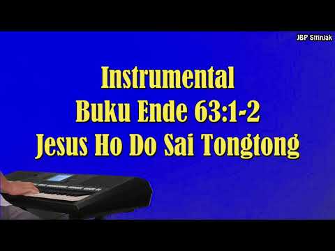 Buku Ende 63:1 2 Jesus Ho Do Sai Tongtong